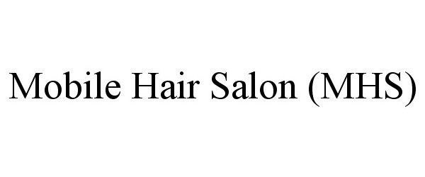  MOBILE HAIR SALON (MHS)