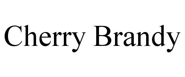  CHERRY BRANDY