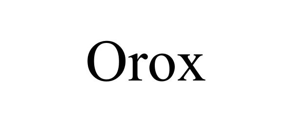  OROX