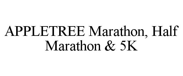  APPLETREE MARATHON, HALF MARATHON &amp; 5K