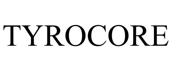 Trademark Logo TYROCORE