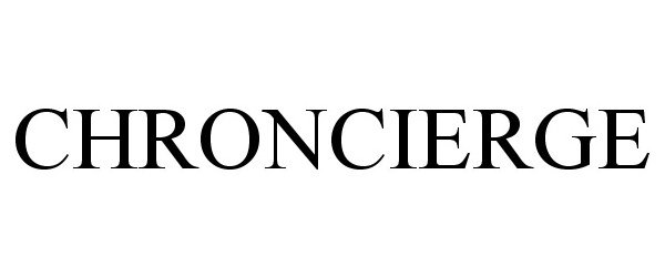 Trademark Logo CHRONCIERGE