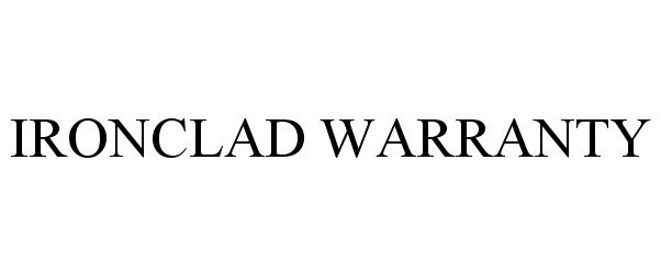 Trademark Logo IRONCLAD WARRANTY