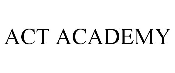 Trademark Logo ACT ACADEMY
