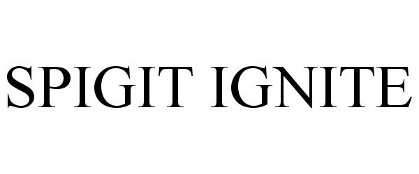Trademark Logo SPIGIT IGNITE