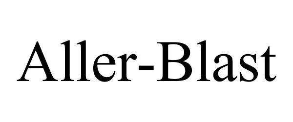 Trademark Logo ALLER-BLAST