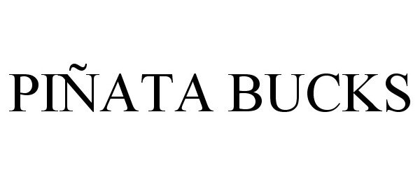 Trademark Logo PIÑATA BUCKS