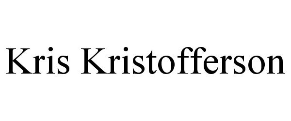 Trademark Logo KRIS KRISTOFFERSON