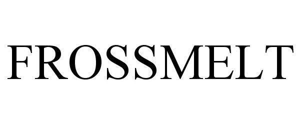 Trademark Logo FROSSMELT