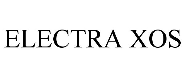 Trademark Logo ELECTRA XOS