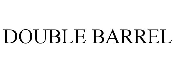 Trademark Logo DOUBLE BARREL