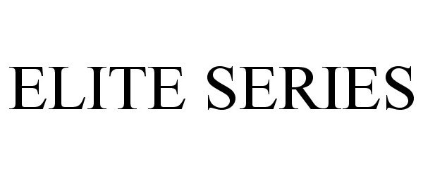 Trademark Logo ELITE SERIES