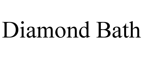Trademark Logo DIAMOND BATH