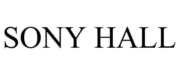 Trademark Logo SONY HALL