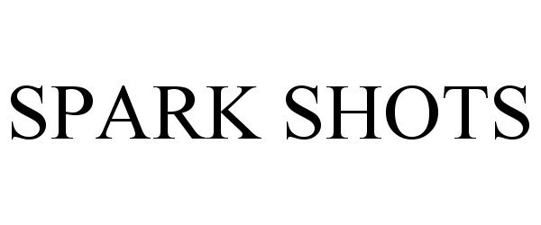 Trademark Logo SPARK SHOTS