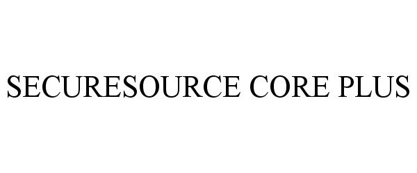  SECURESOURCE CORE PLUS