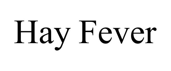 Trademark Logo HAY FEVER