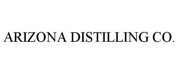  ARIZONA DISTILLING CO.