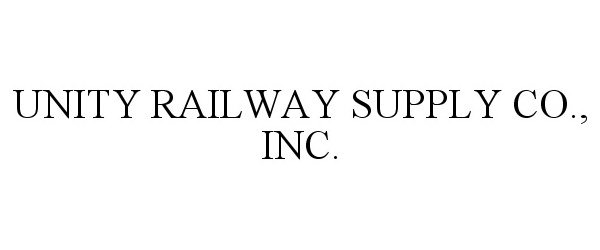 Trademark Logo UNITY RAILWAY SUPPLY CO., INC.