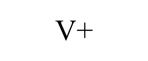 V+