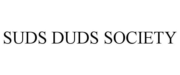 SUDS DUDS SOCIETY