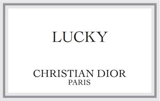  LUCKY CHRISTIAN DIOR PARIS