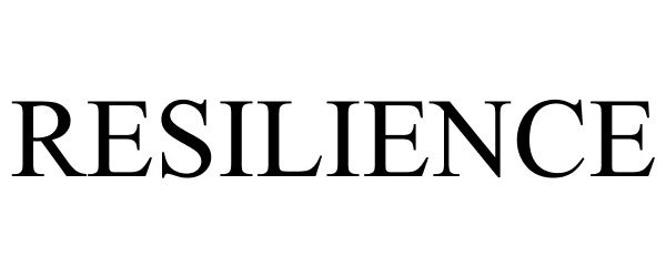 Trademark Logo RESILIENCE