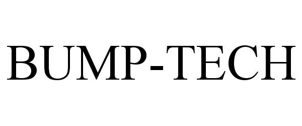 Trademark Logo BUMP-TECH