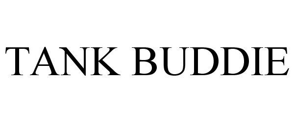 Trademark Logo TANK BUDDIE