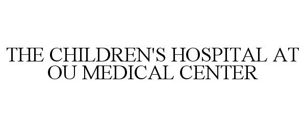  THE CHILDREN'S HOSPITAL AT OU MEDICAL CENTER