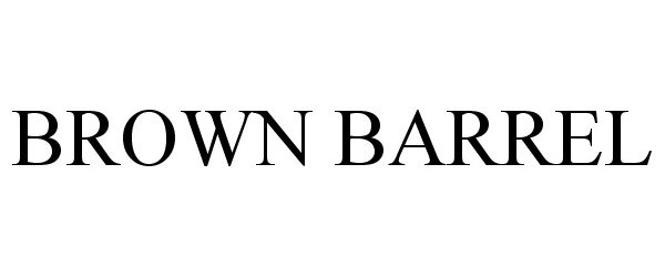 Trademark Logo BROWN BARREL