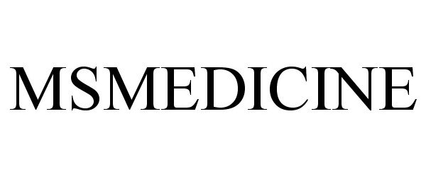 Trademark Logo MSMEDICINE