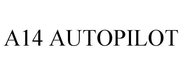 Trademark Logo A14 AUTOPILOT