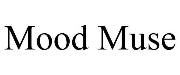 Trademark Logo MOOD MUSE