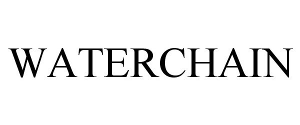 Trademark Logo WATERCHAIN