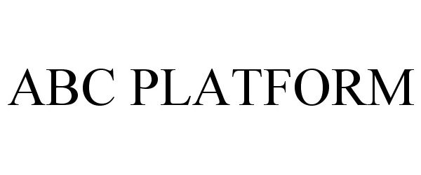 Trademark Logo ABC PLATFORM