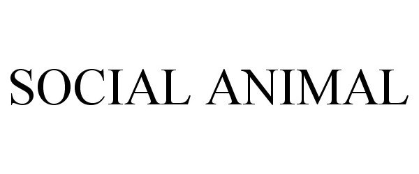Trademark Logo SOCIAL ANIMAL
