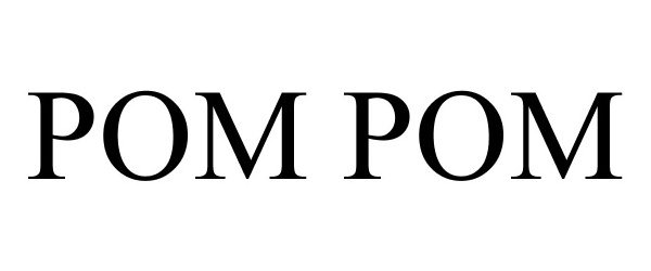 Trademark Logo POM POM