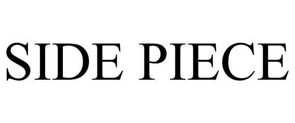 Trademark Logo SIDE PIECE