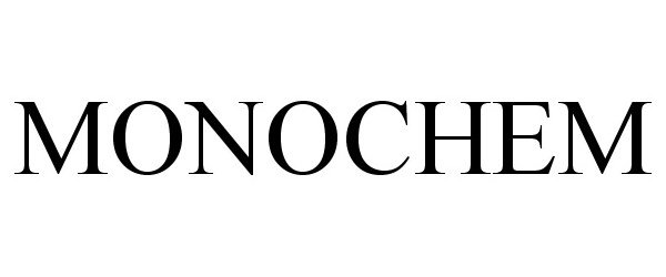 Trademark Logo MONOCHEM