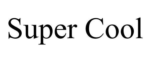 Trademark Logo SUPER COOL