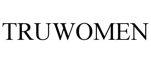 Trademark Logo TRUWOMEN