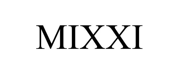  MIXXI