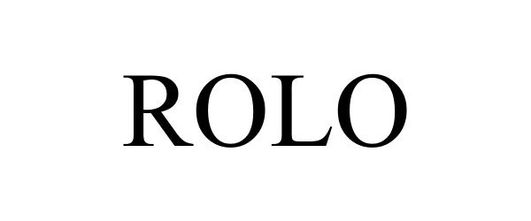 Trademark Logo ROLO