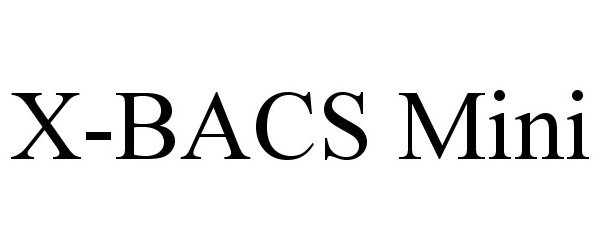 Trademark Logo X-BACS MINI