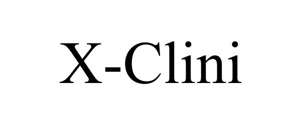 Trademark Logo X-CLINI