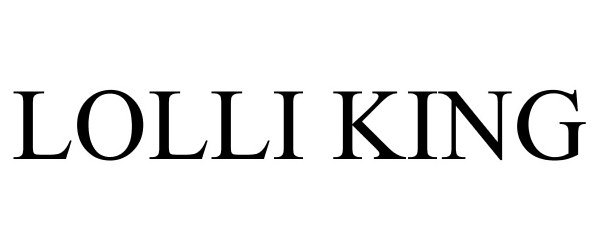 Trademark Logo LOLLI KING