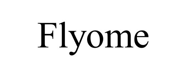 Trademark Logo FLYOME