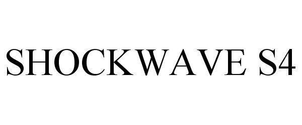 Trademark Logo SHOCKWAVE S4