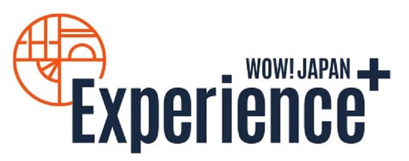  WOW! JAPAN + EXPERIENCE